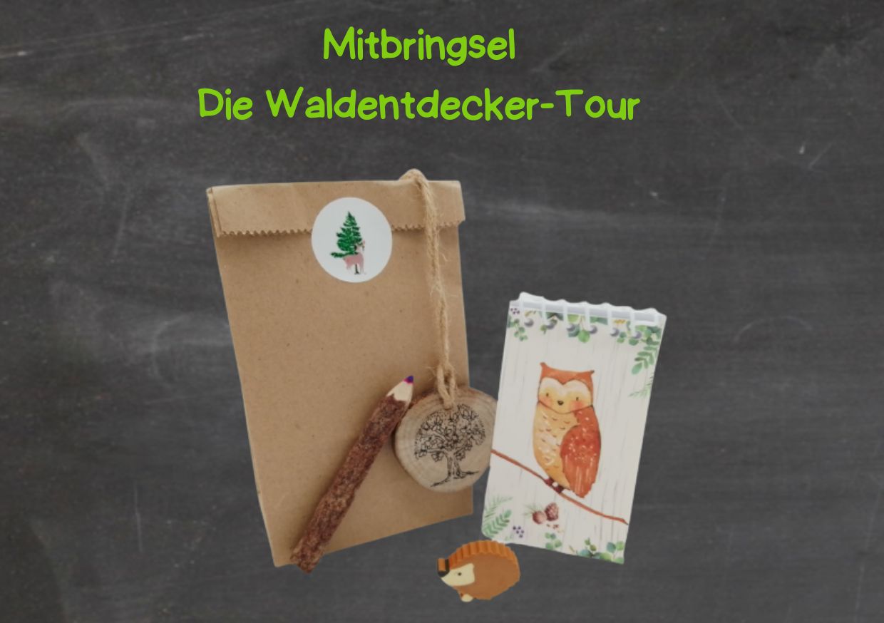Mitbringsel - Die Waldentdecker-Tour